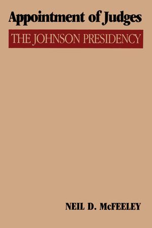 Appointment of Judges: The Johnson Presidency image number 0