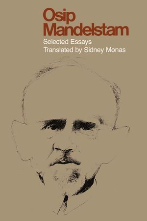 Osip Mandelstam: Selected Essays image number 0