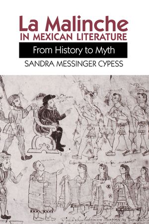 La Malinche in Mexican Literature: From History to Myth image number 0