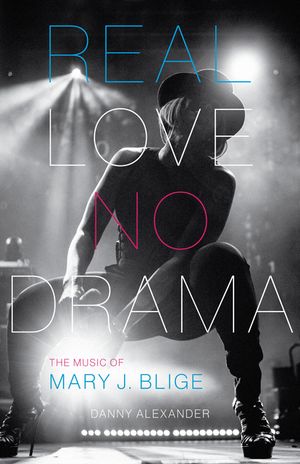 Real Love, No Drama: The Music of Mary J. Blige image number 0