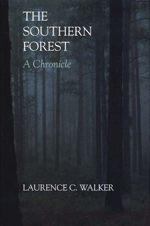 The Southern Forest: A Chronicle image number 0