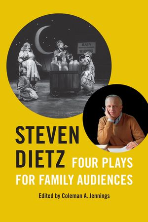 Steven Dietz: Four Plays for Family Audiences image number 0
