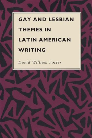 Gay and Lesbian Themes in Latin American Writing image number 0
