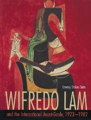 Wifredo Lam and the International Avant-Garde, 1923-1982 image number 0