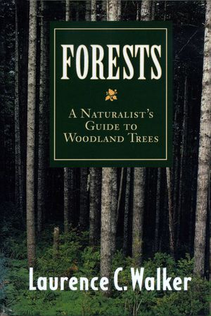 Forests: A Naturalist's Guide to Woodland Trees image number 0