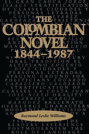 The Colombian Novel, 1844-1987 image number 0