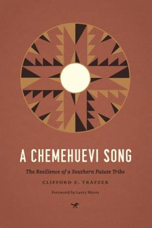 A Chemehuevi Song: The Resilience of a Southern Paiute Tribe image number 0