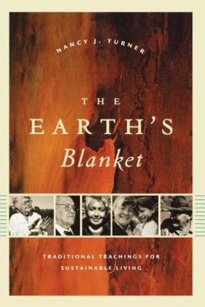 The Earth's Blanket: Traditional Teachings for Sustainable Living image number 0