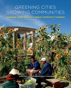 Greening Cities, Growing Communities image number 0