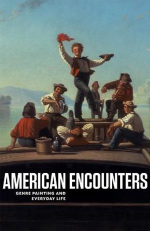 American Encounters: Genre Painting and Everyday Life image number 0
