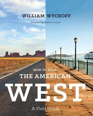 How to Read the American West: A Field Guide image number 0