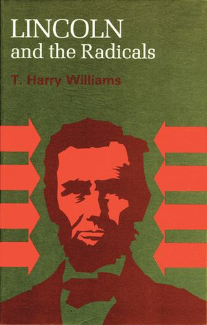 Lincoln and the Radicals image number 0