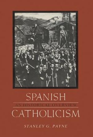 Spanish Catholicism: An Historical Overview image number 0