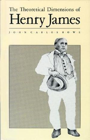 The Theoretical Dimensions of Henry James image number 0
