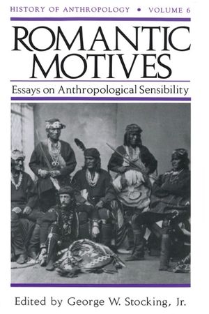Romantic Motives, 6: Essays on Anthropological Sensibility image number 0