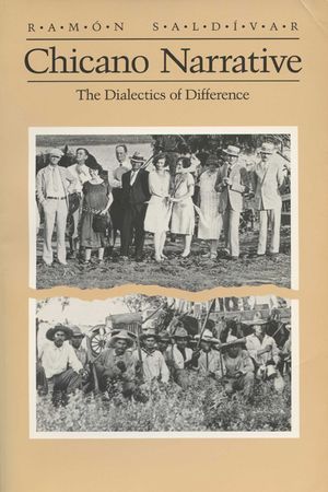 Chicano Narrative: Dialectics of Difference image number 0