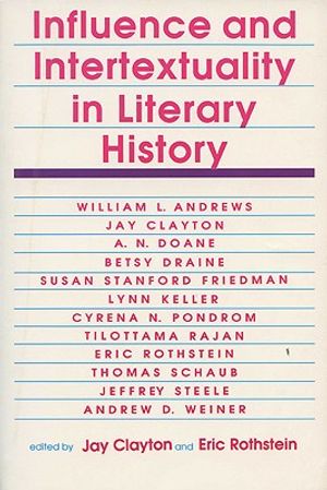 Influence and Intertextuality in Literary History image number 0