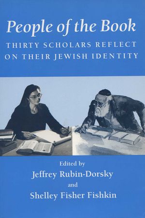 People of the Book: Thirty Scholars Reflect on Their Jewish Identity image number 0