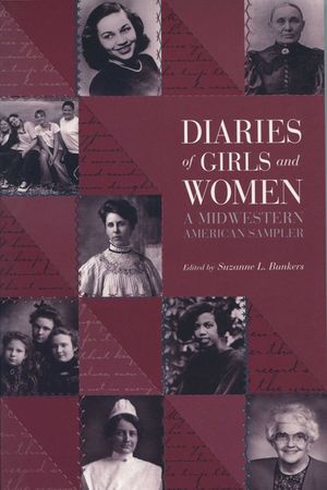 Diaries of Girls and Women: A Midwestern American Sampler image number 0