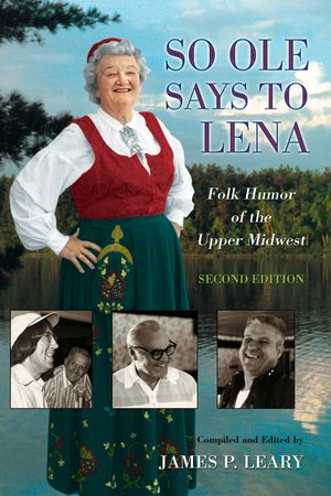 So OLE Said to Lena: Folk Humor of the Upper image number 0