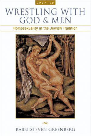 Wrestling with God and Men: Homosexuality in the Jewish Tradition image number 0