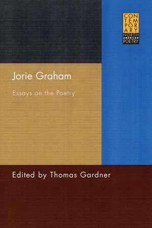 Jorie Graham: Essays on the Poetry image number 0