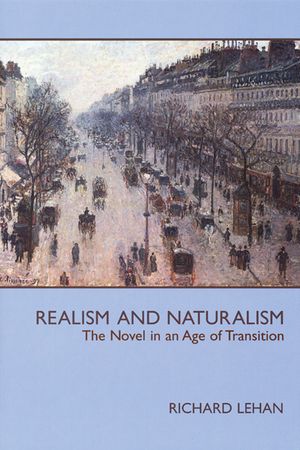Realism and Naturalism: The Novel in an Age of Transition image number 0