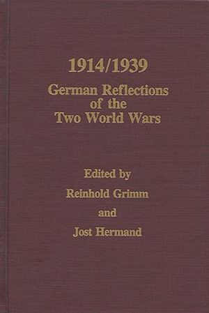 1914/1939: German Reflections of the Two World Wars image number 0