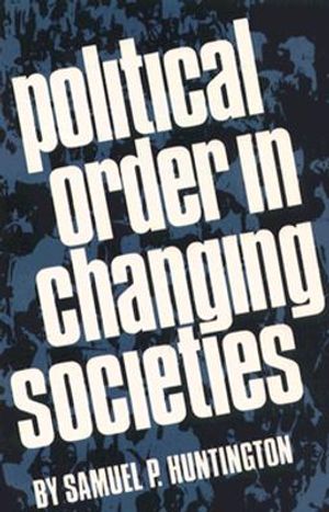 Political Order in Changing Societies image number 0