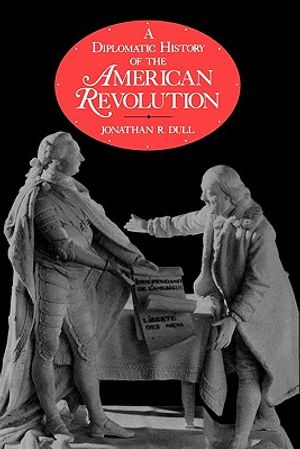 A Diplomatic History of the American Revolution image number 0