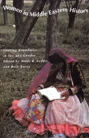 Women in Middle Eastern History: Shifting Boundaries in Sex and Gender image number 0