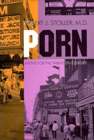 Porn: Myths for Twentieth Century image number 0