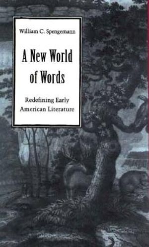 A New World of Words: Redefining Early American Literature image number 0
