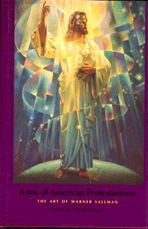Icons of American Protestantism: The Art of Warner Sallman image number 0