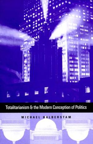 Totalitarianism and the Modern Conception of Politics image number 0