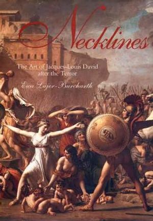Necklines: The Art of Jacques-Louis David After the Terror image number 0