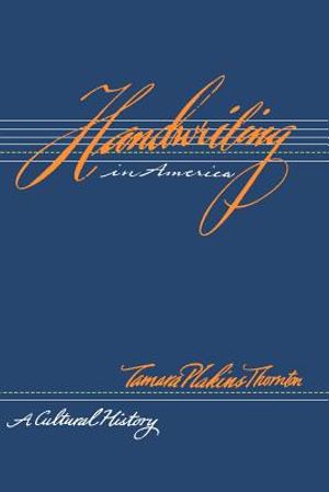 Handwriting in America: A Cultural History image number 0