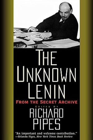 The Unknown Lenin: From the Secret Archive image number 0