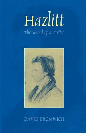 Hazlitt: The Mind of a Critic image number 0