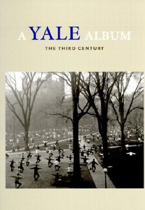 A Yale Album: The Third Century image number 0