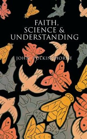Faith, Science and Understanding image number 0
