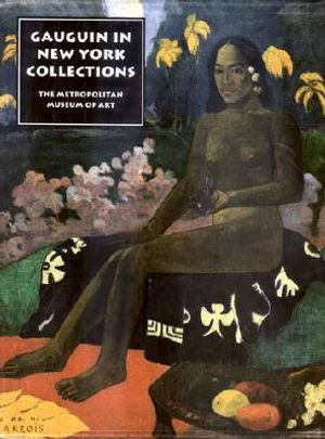 The Lure of the Exotic: Gauguin in New York Collections image number 0