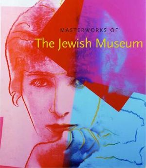 Masterworks of the Jewish Museum image number 0