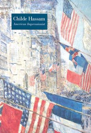 Childe Hassam: American Impressionist image number 0