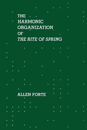 The Harmonic Organization of the Rite of Spring image number 0