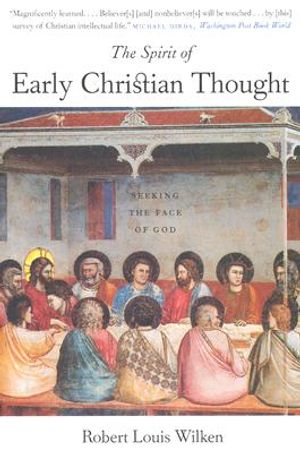 The Spirit of Early Christian Thought: Seeking the Face of God image number 0