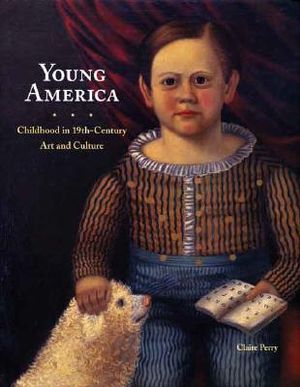 Young America: Childhood in 19th-Century Art and Culture image number 0