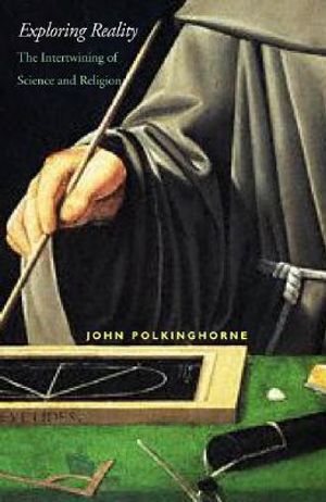 Exploring Reality: The Intertwining of Science and Religion image number 0