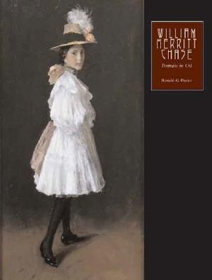 William Merritt Chase, Volume 2: Portraits in Oil image number 0