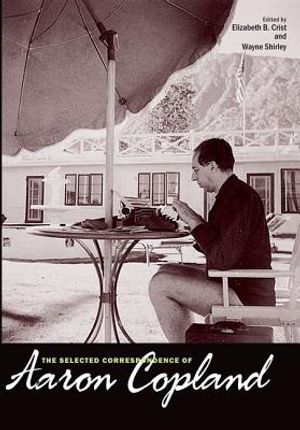 The Selected Correspondence of Aaron Copland image number 0